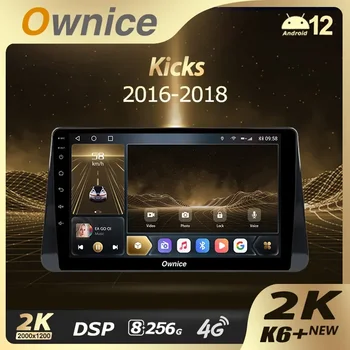 Ownice K6 + 2K 360 8 + 256G для Nissan Kicks P15 2017-2021 Автомобильный Радио-Видеоплеер Навигация Стерео GPS Android 12 No 2din 2 Din