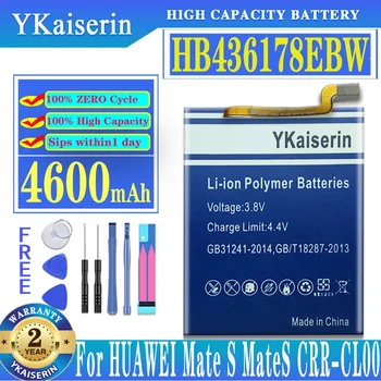 YKaiserin 4600 мАч HB436178EBW Аккумулятор для Huawei Mate S MateS CRR-CL00 CRR-UL00 Телефон Batteria + Бесплатные Инструменты