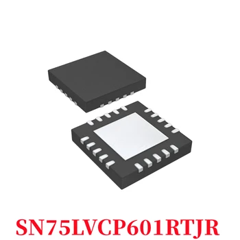【5шт】 100% Новый SN75LVCP601RTJR 75LVCP601RTJR чип QFN20